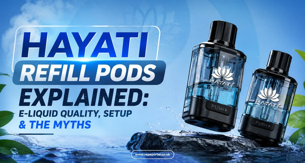 Hayati Refill Pods Explained: E-Liquid Quality, Setup & the Myths