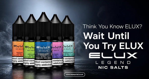 Think You Know ELUX? Wait Until You Try ELUX Legend Nic Salts